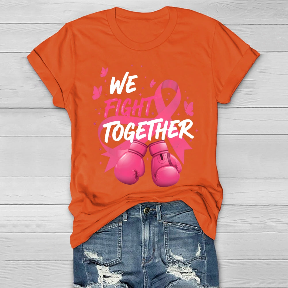 We Fight Together Healthwear T-shirt