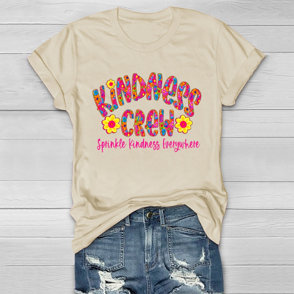 Kindness Crew Sprinkle Kindness Everywhere Healthwear T-shirt