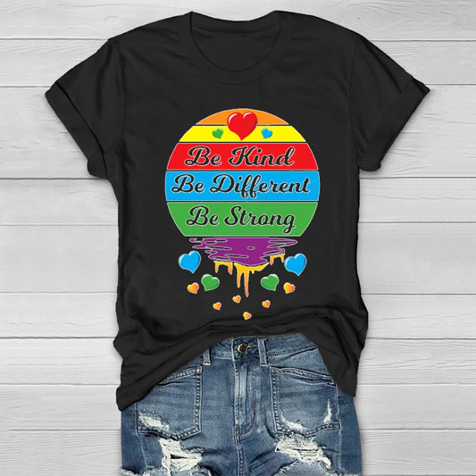 Be Kind Be Strong Be Different Healthwear T-shirt