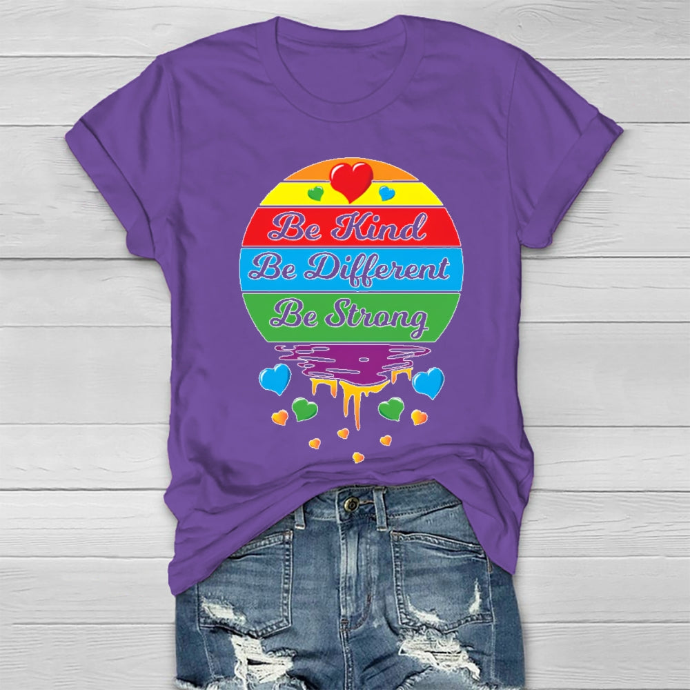 Be Kind Be Strong Be Different Healthwear T-shirt