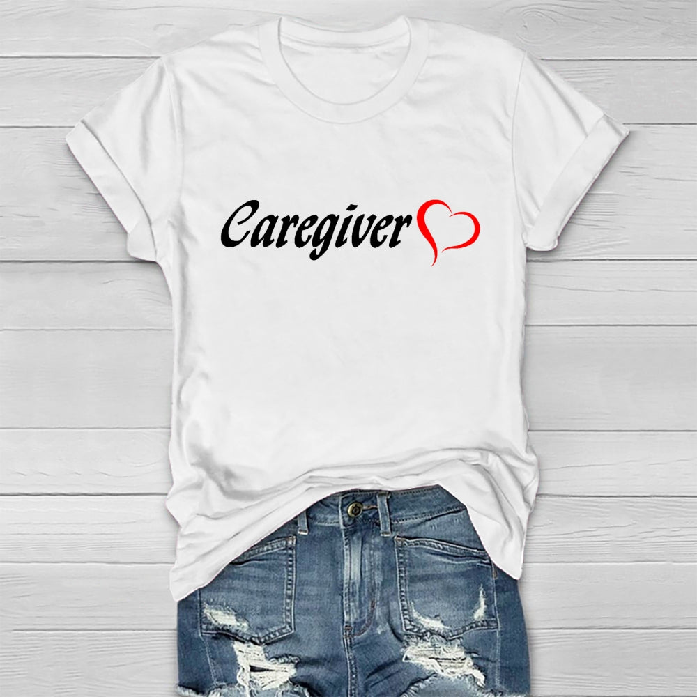 Caregiver With Love Healthwear T-shirt