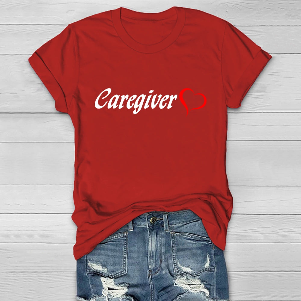 Caregiver With Love Healthwear T-shirt