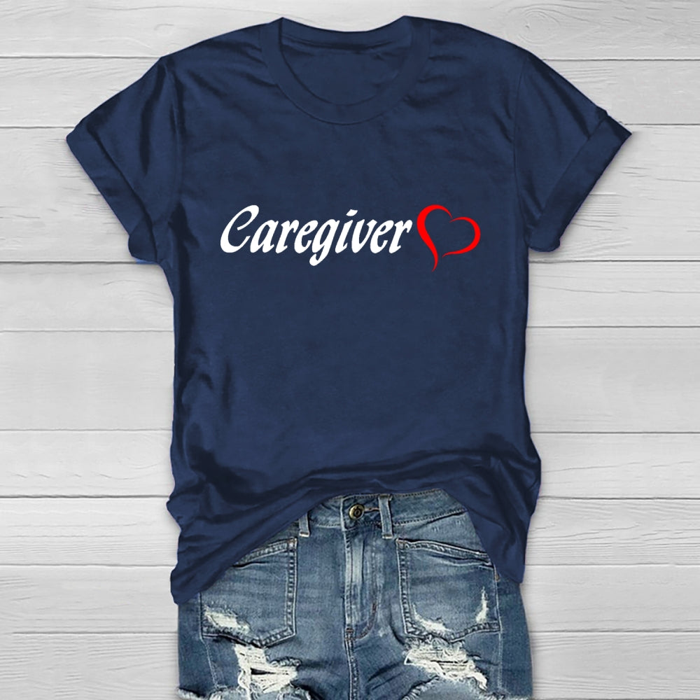 Caregiver With Love Healthwear T-shirt