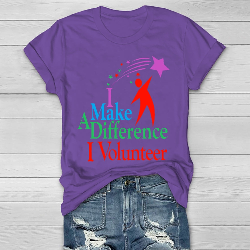 I Make A Different I Volunteer  Healthwear T-shirt