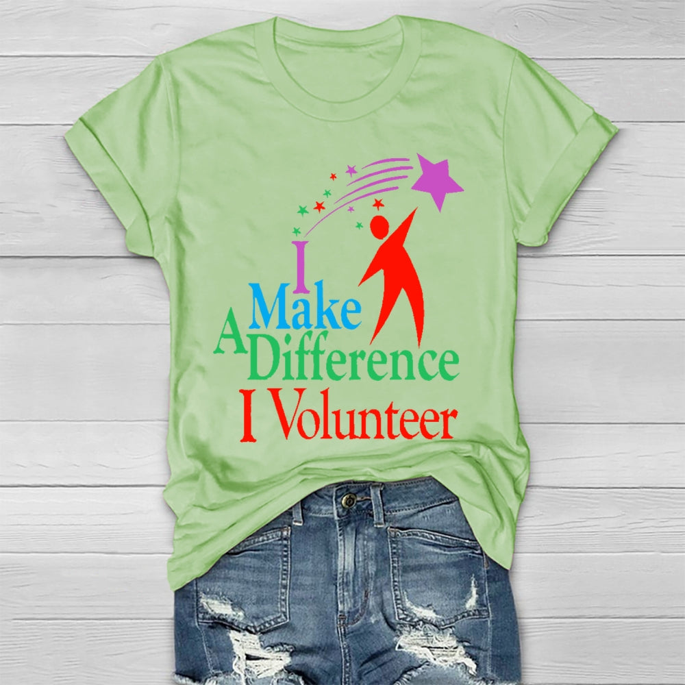 I Make A Different I Volunteer  Healthwear T-shirt