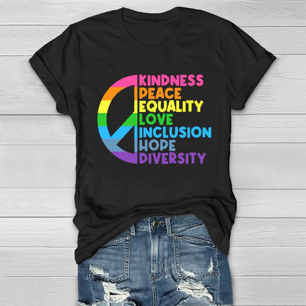 Kindness Peace Equality Love Healthwear T-shirt