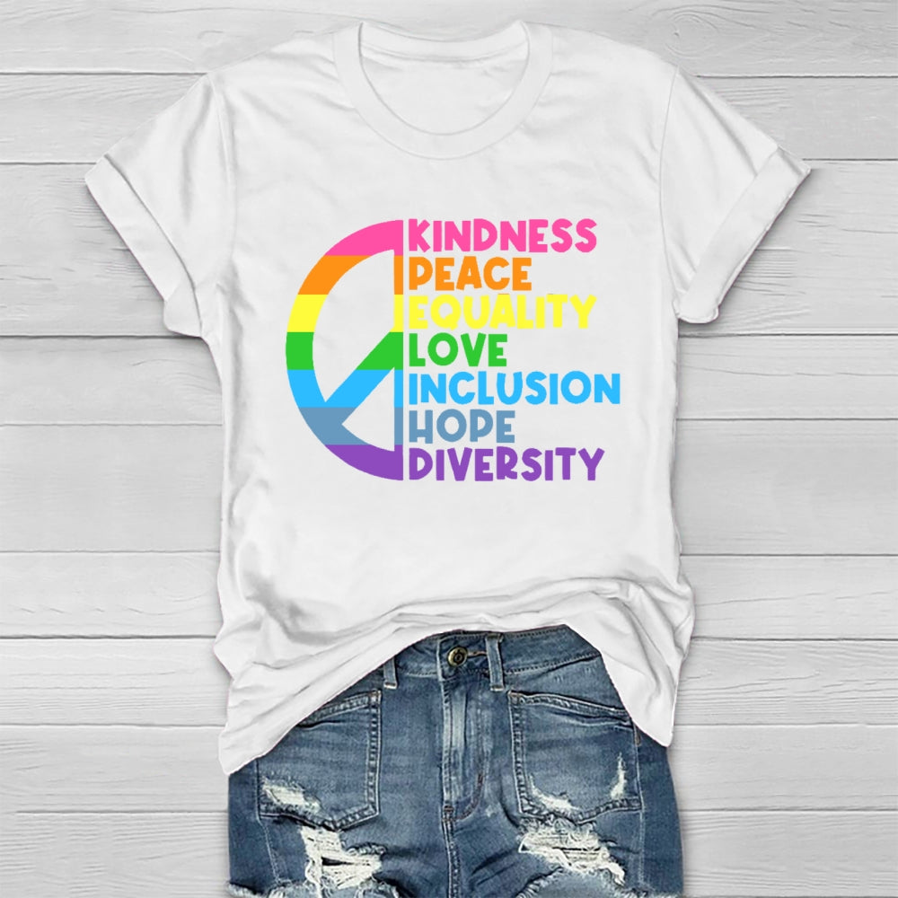 Kindness Peace Equality Love Healthwear T-shirt