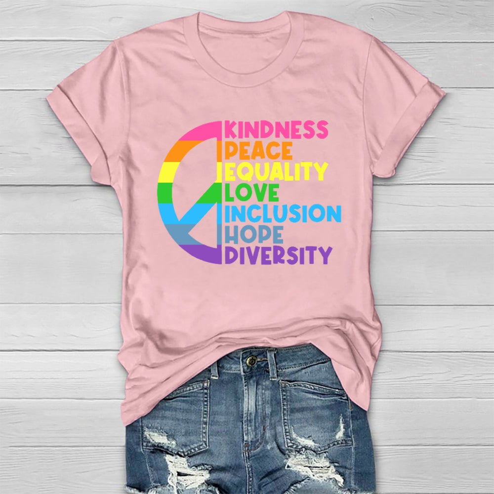 Kindness Peace Equality Love Healthwear T-shirt