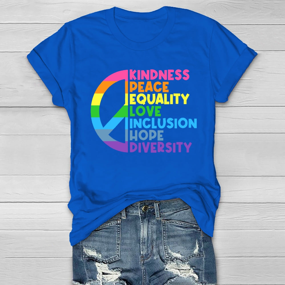 Kindness Peace Equality Love Healthwear T-shirt