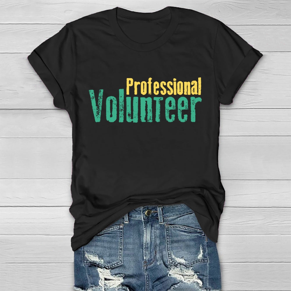 Professional Volunteer  Healthwear T-shirt