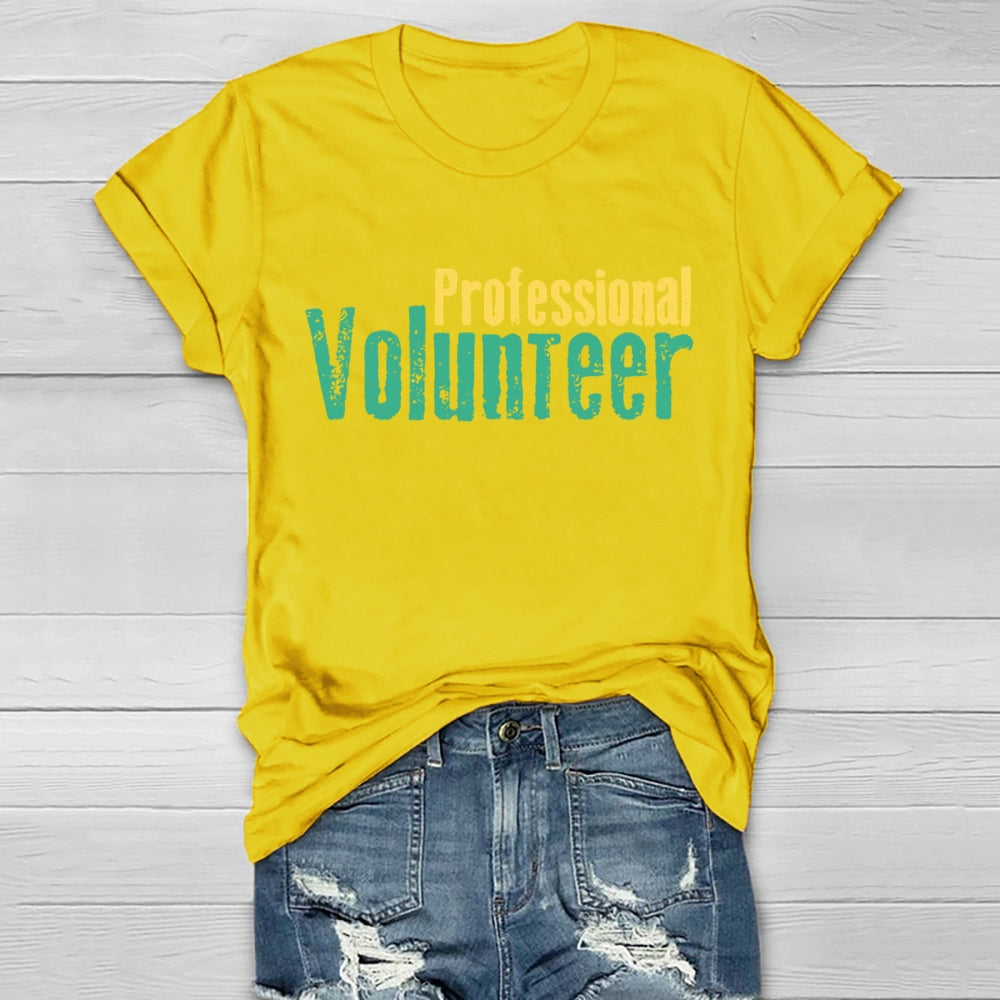 Professional Volunteer  Healthwear T-shirt