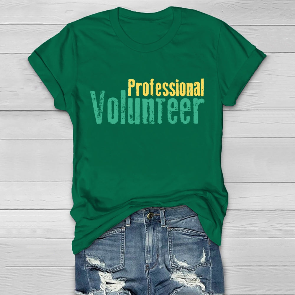 Professional Volunteer  Healthwear T-shirt