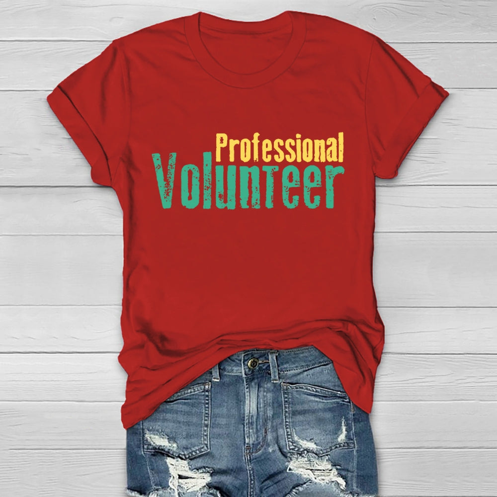 Professional Volunteer  Healthwear T-shirt