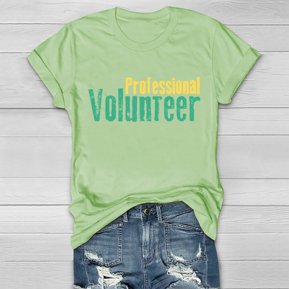 Professional Volunteer  Healthwear T-shirt