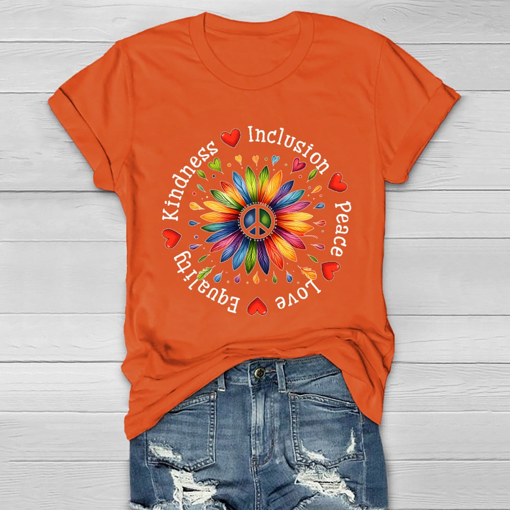 Kindness Peace Equality Love Inclusion Flowers Healthwear T-shirt