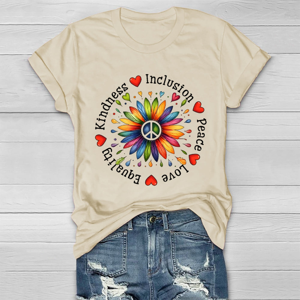 Kindness Peace Equality Love Inclusion Flowers Healthwear T-shirt