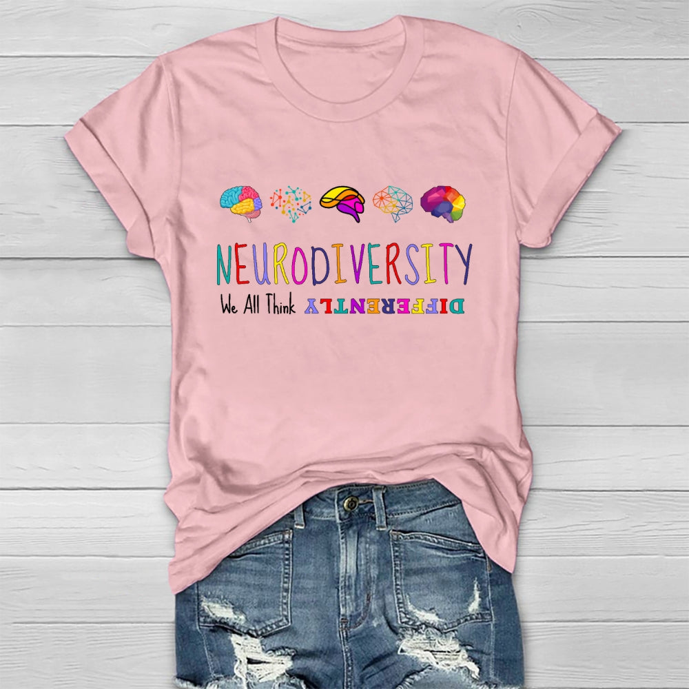We All Think Differently Neurodiversity Healthwear T-shirt