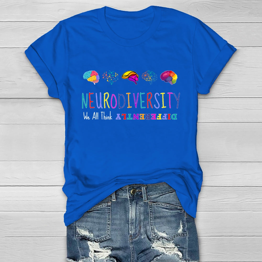 We All Think Differently Neurodiversity Healthwear T-shirt