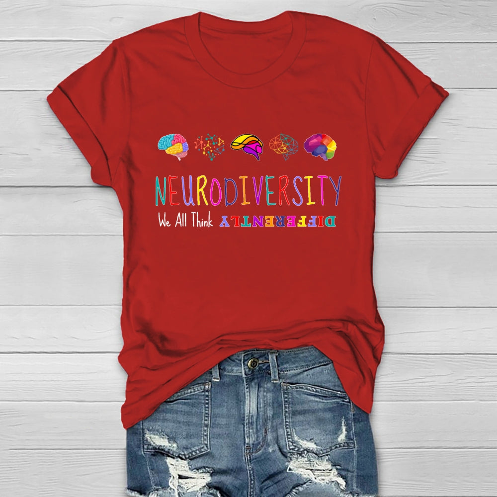 We All Think Differently Neurodiversity Healthwear T-shirt