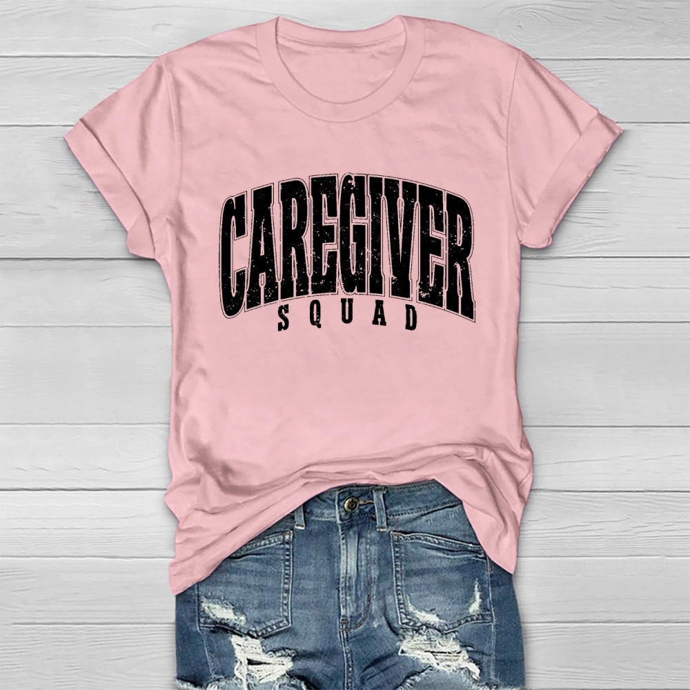 Caregiver Squad Healthwear T-shirt