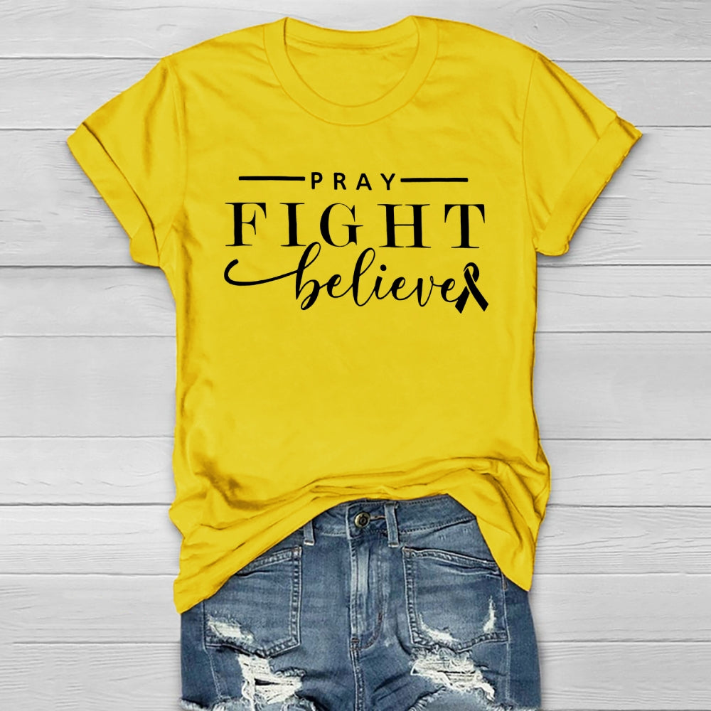 Pray Fight Believe Healthwear T-shirt