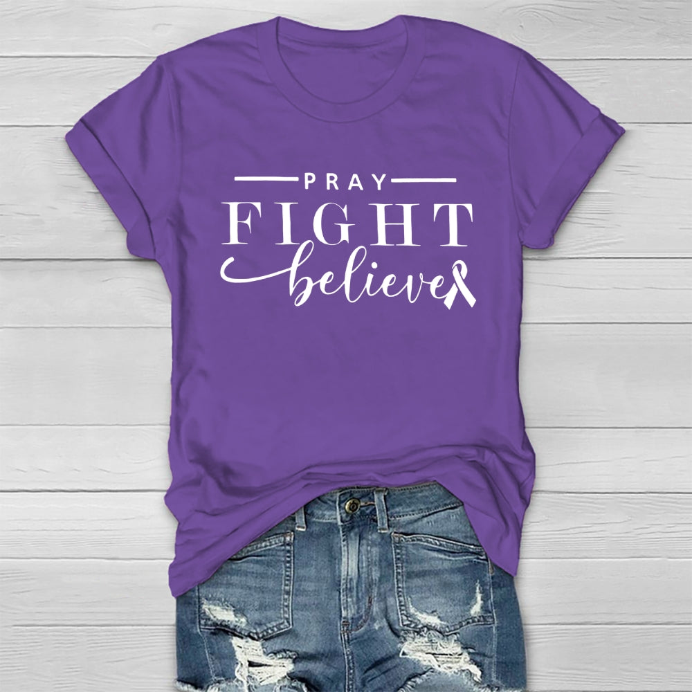 Pray Fight Believe Healthwear T-shirt