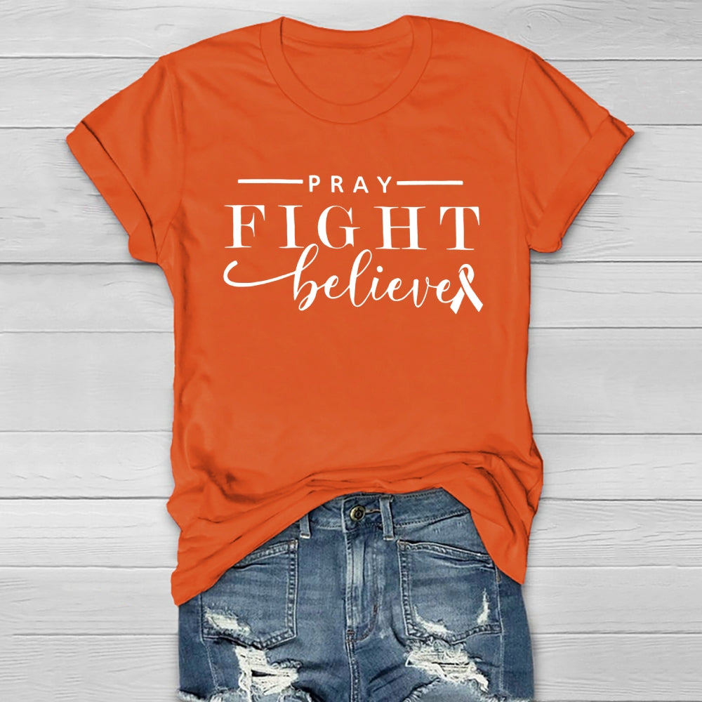 Pray Fight Believe Healthwear T-shirt