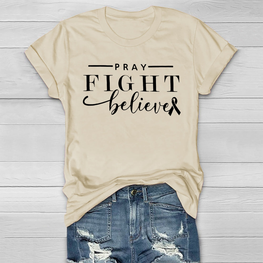 Pray Fight Believe Healthwear T-shirt