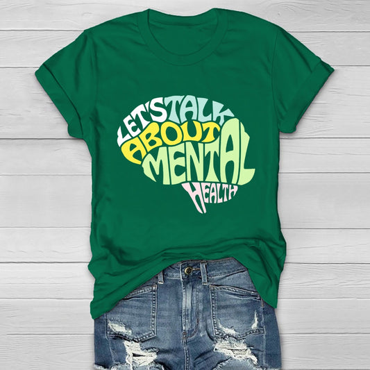 Let's Talk About Mental Health Healthwear T-shirt