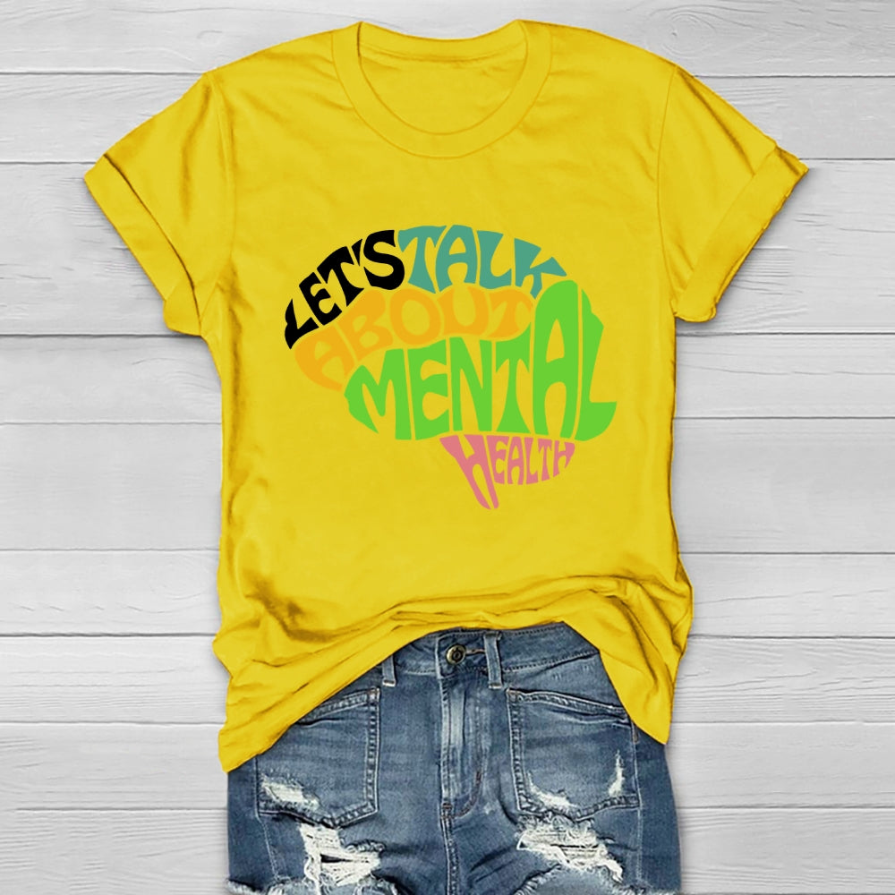 Let's Talk About Mental Health Healthwear T-shirt