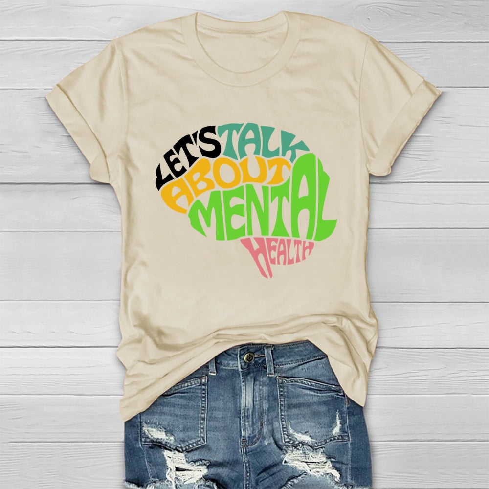 Let's Talk About Mental Health Healthwear T-shirt
