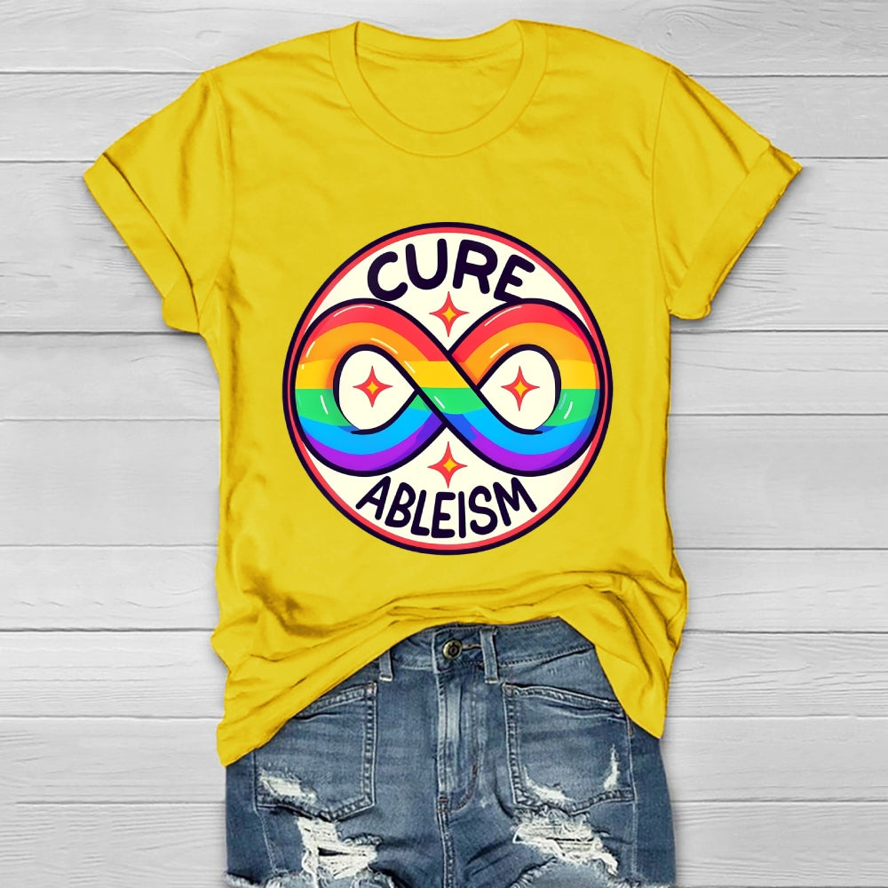 Cure Ableism Disability Awareness Healthwear T-shirt