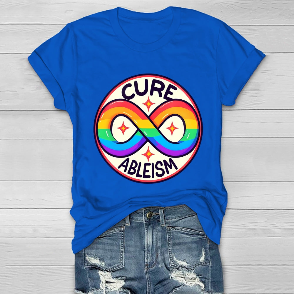 Cure Ableism Disability Awareness Healthwear T-shirt