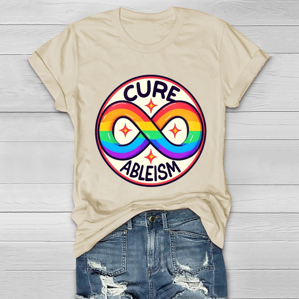 Cure Ableism Disability Awareness Healthwear T-shirt