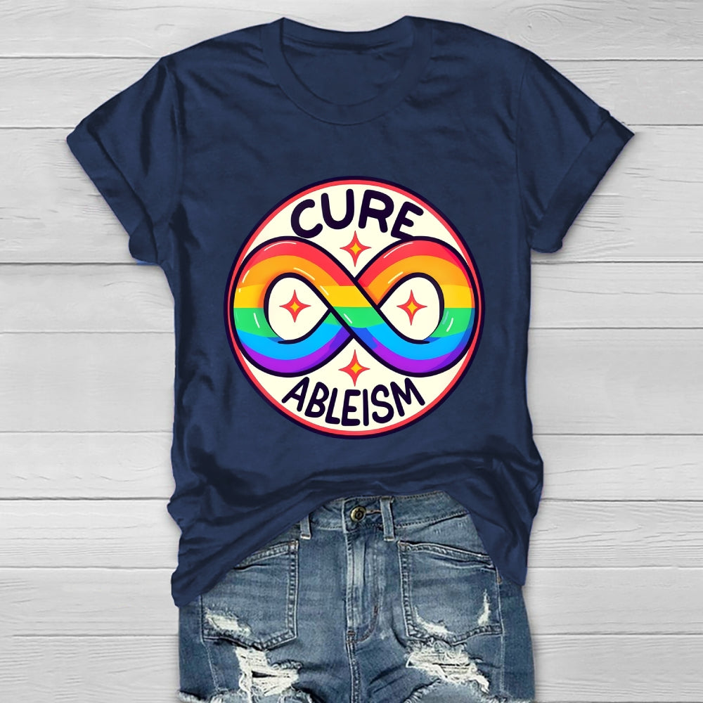 Cure Ableism Disability Awareness Healthwear T-shirt