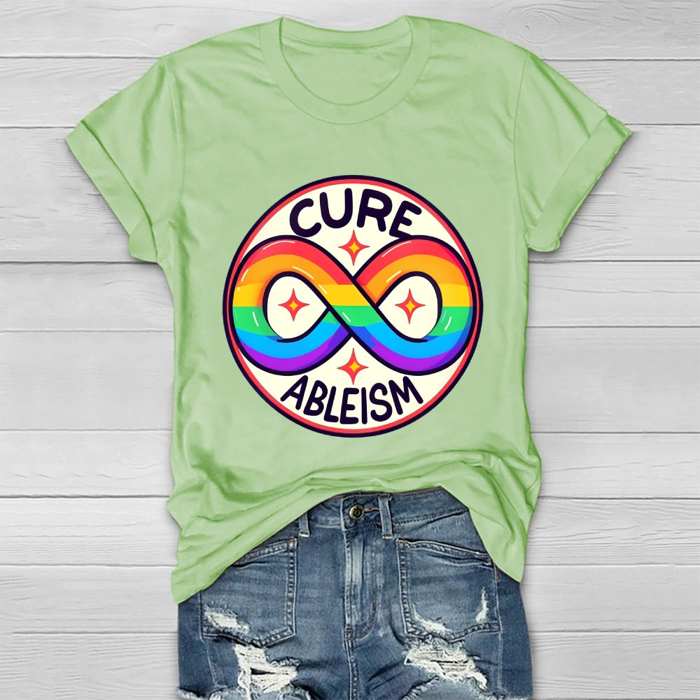 Cure Ableism Disability Awareness Healthwear T-shirt