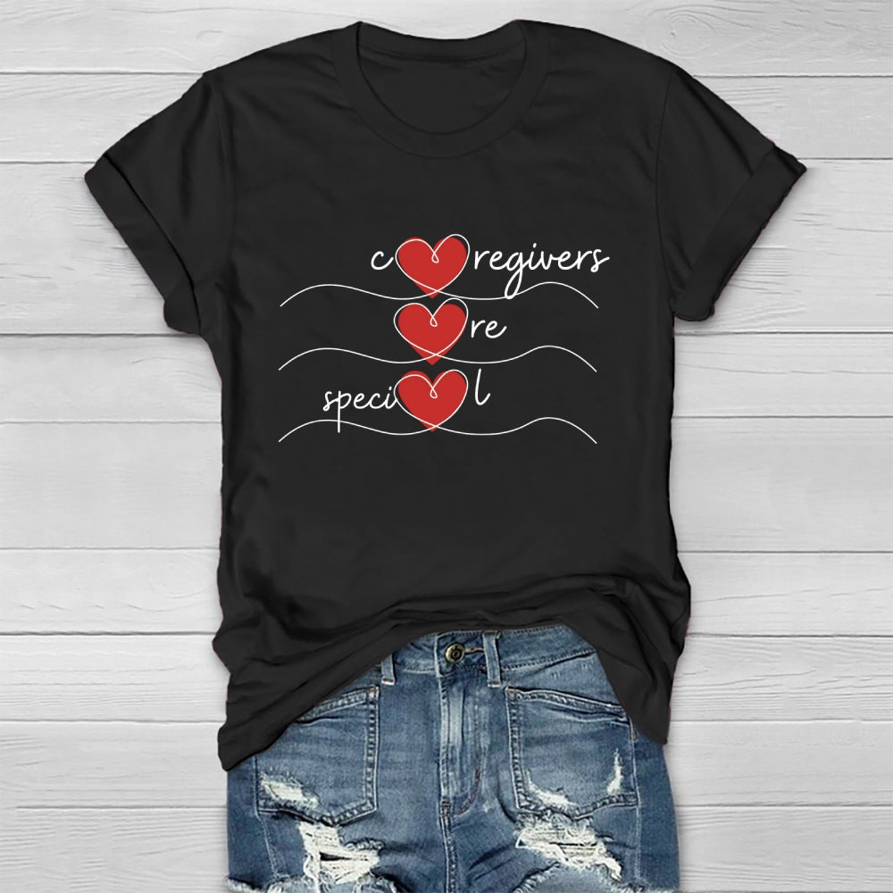 Caregiver Are Special Healthwear T-shirt