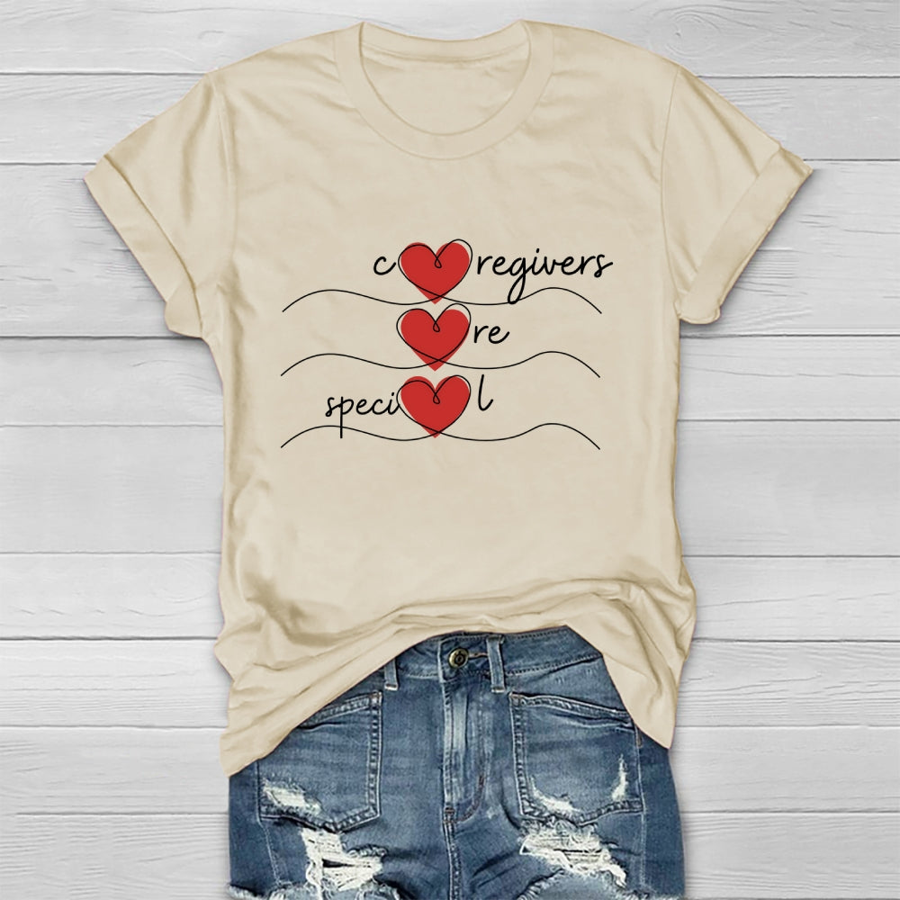 Caregiver Are Special Healthwear T-shirt