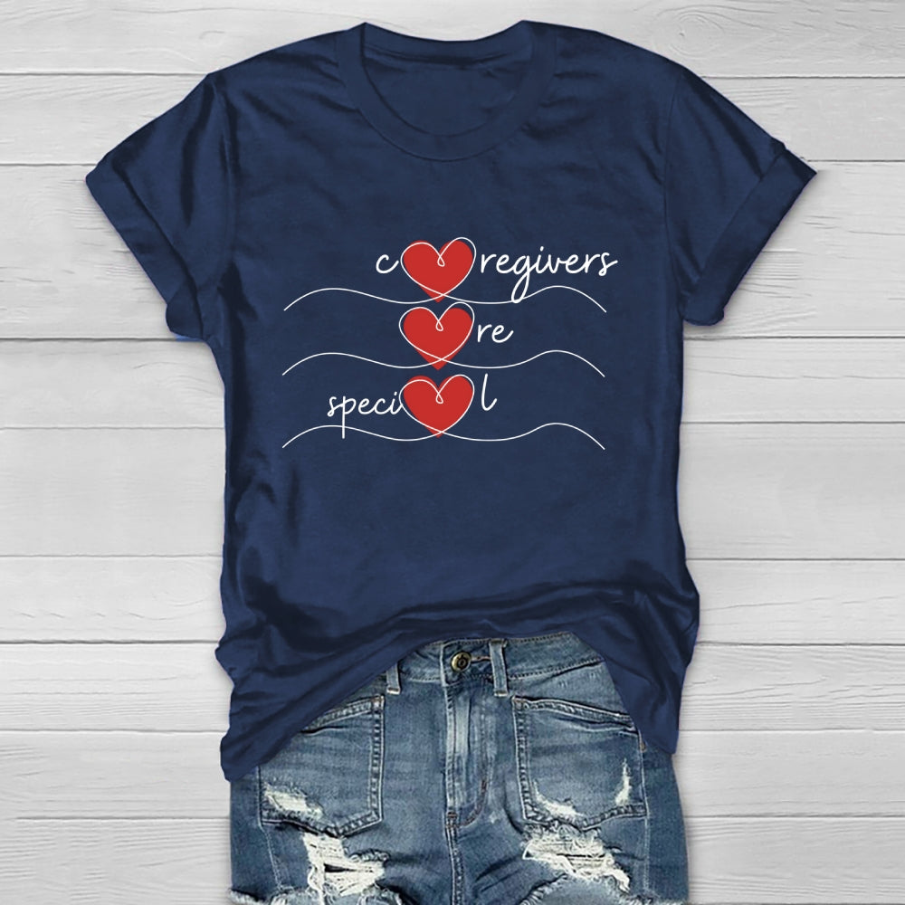 Caregiver Are Special Healthwear T-shirt