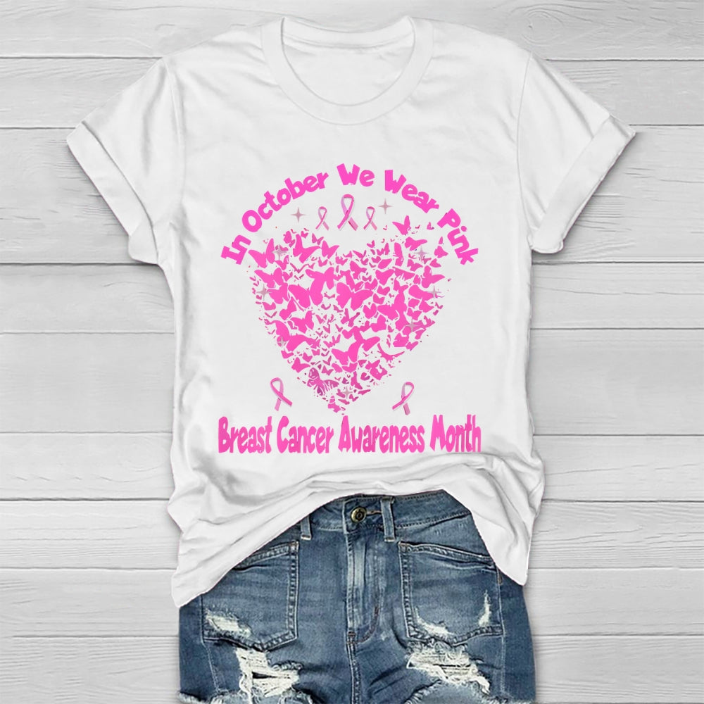 October We Wear Pink Breast Cancer Awareness Healthwear T-shirt