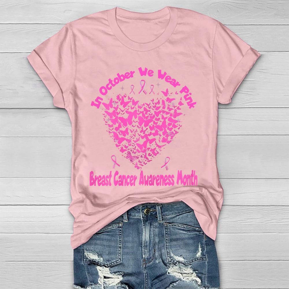October We Wear Pink Breast Cancer Awareness Healthwear T-shirt