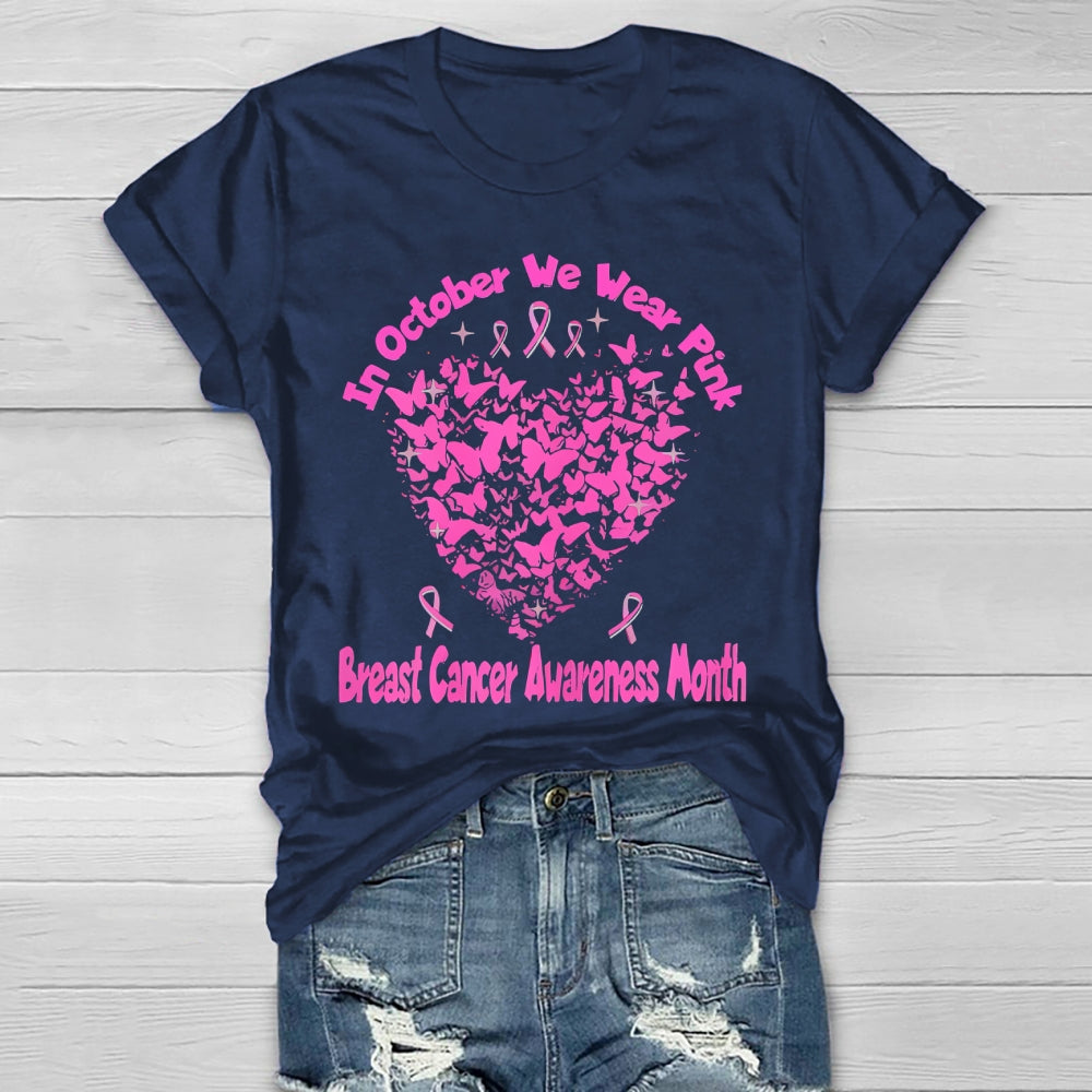 October We Wear Pink Breast Cancer Awareness Healthwear T-shirt