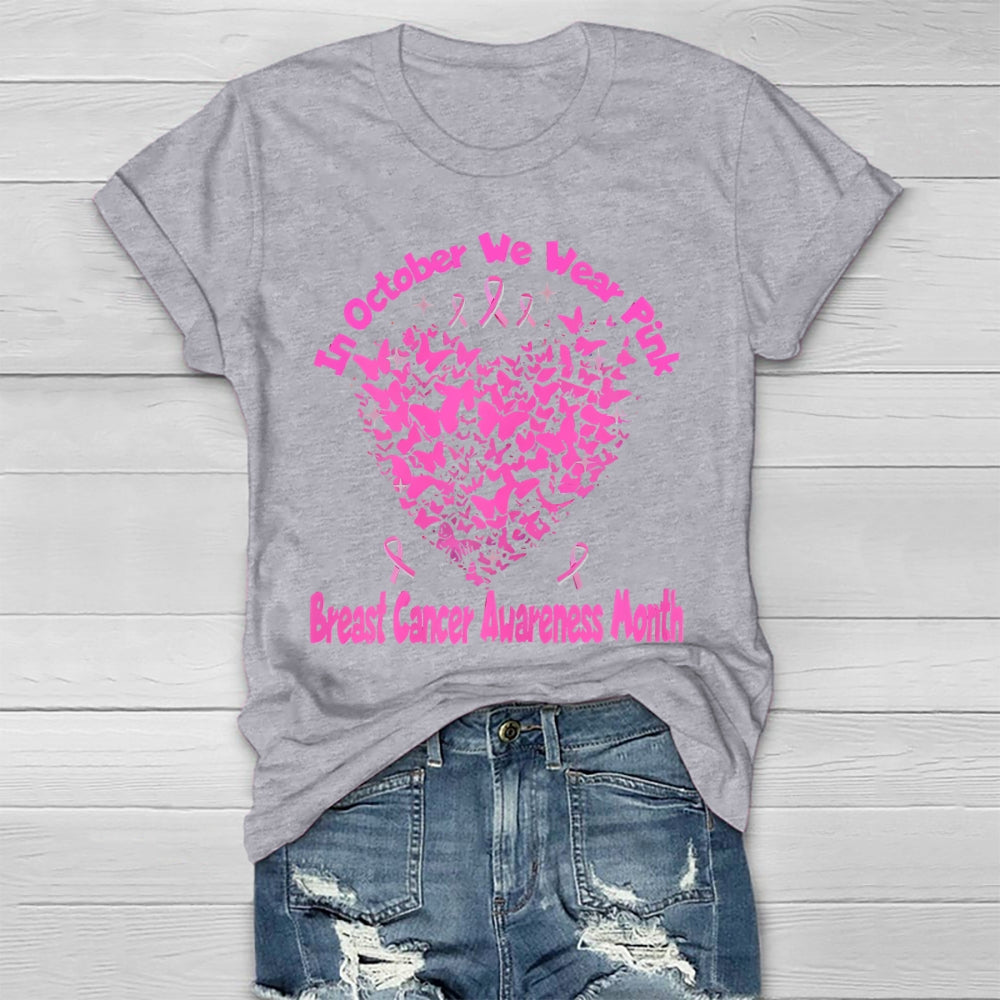 October We Wear Pink Breast Cancer Awareness Healthwear T-shirt