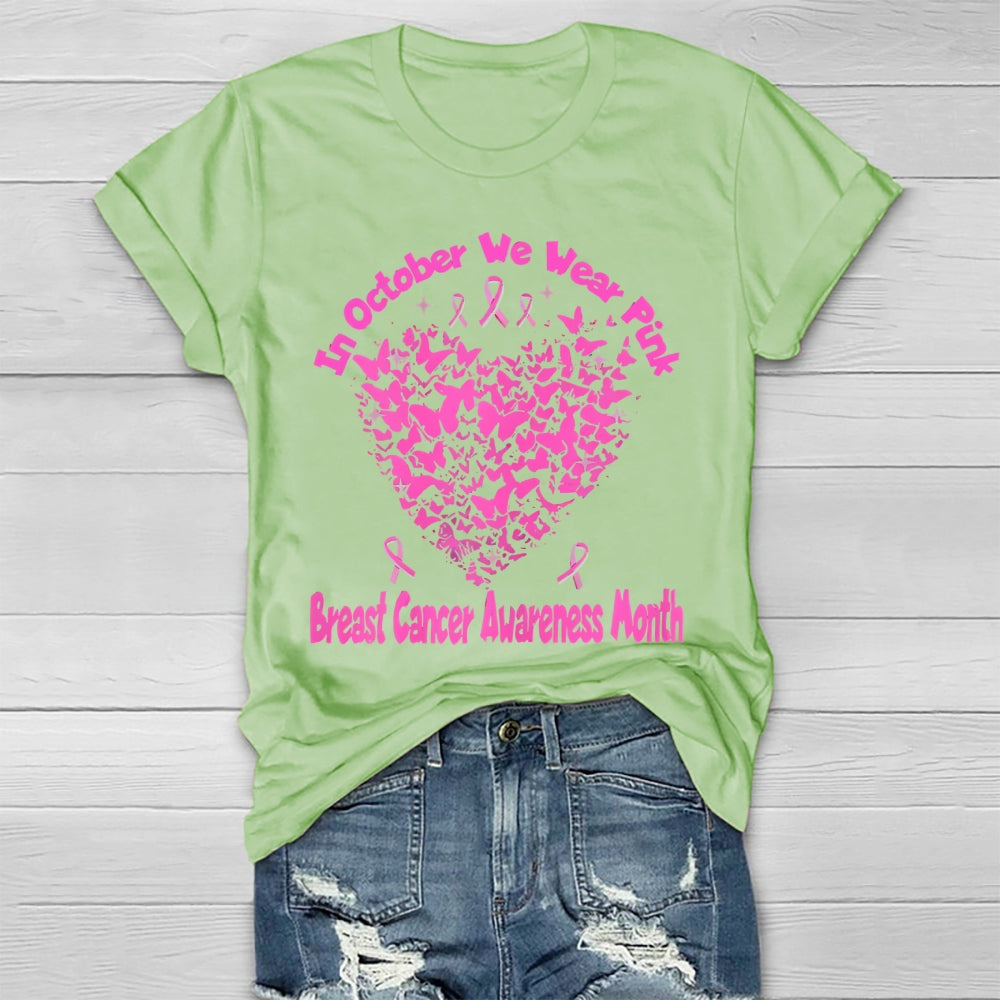October We Wear Pink Breast Cancer Awareness Healthwear T-shirt