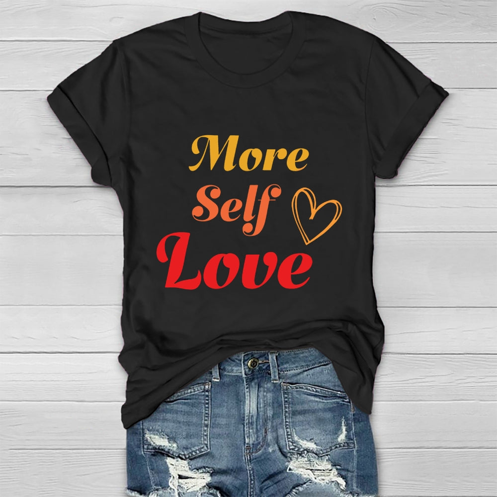More Self Love Healthwear T-shirt