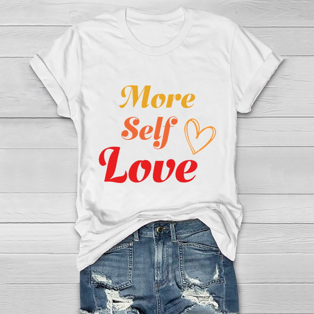 More Self Love Healthwear T-shirt