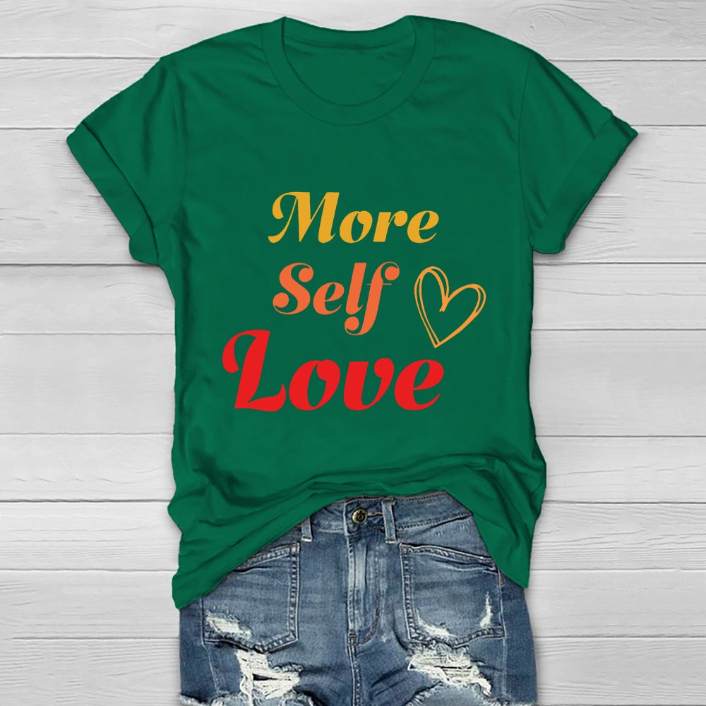 More Self Love Healthwear T-shirt