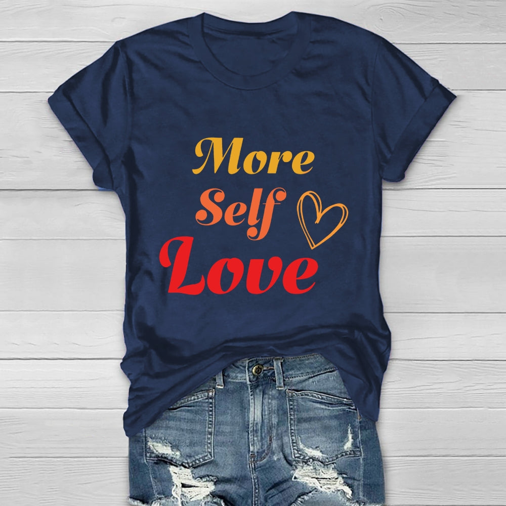 More Self Love Healthwear T-shirt