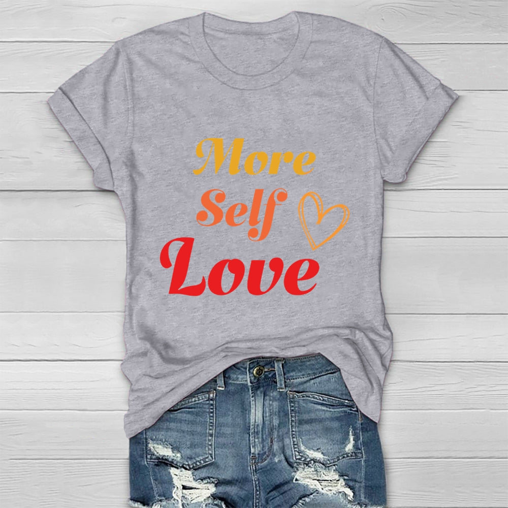 More Self Love Healthwear T-shirt