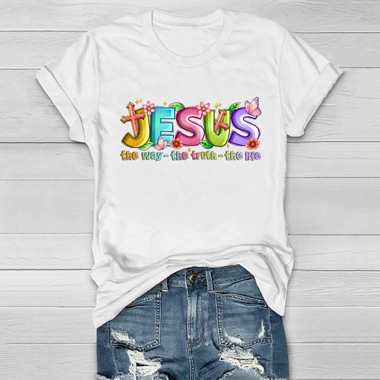 Jesus The Way The Truth The Life  Healthwear T-shirt